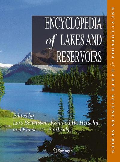 Encyclopedia of Lakes and Reservoirs / Encyclopedia of Lakes and Reservoirs