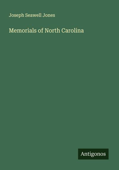 Memorials of North Carolina
