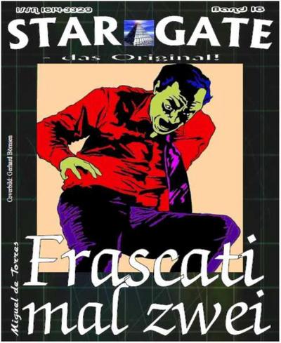 STAR GATE 016: Frascati mal zwei