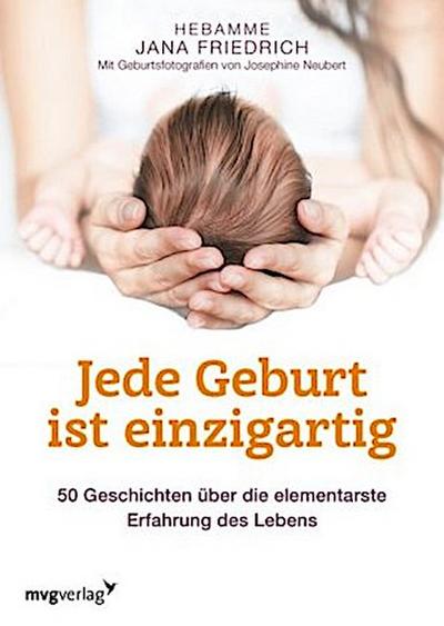 Jede Geburt ist einzigartig