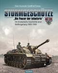 Sturmgeschütze - ’Die Panzerwaffe der Infanterie’