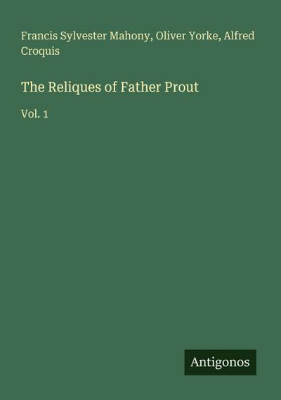 The Reliques of Father Prout