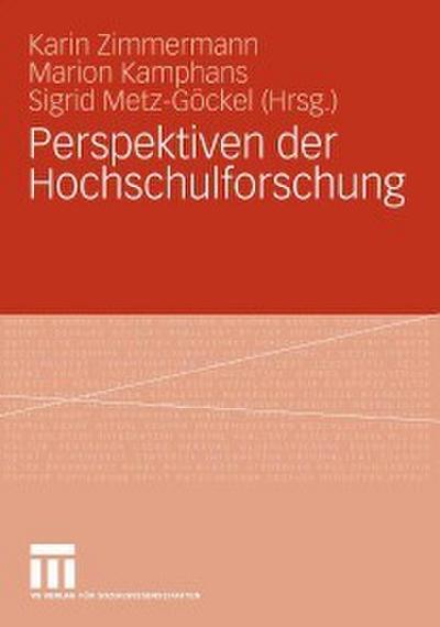 Perspektiven der Hochschulforschung