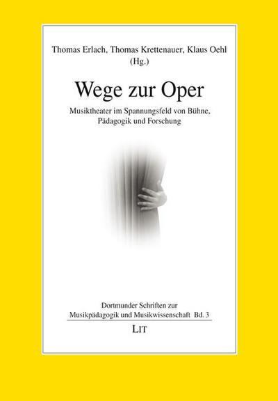 Wege zur Oper