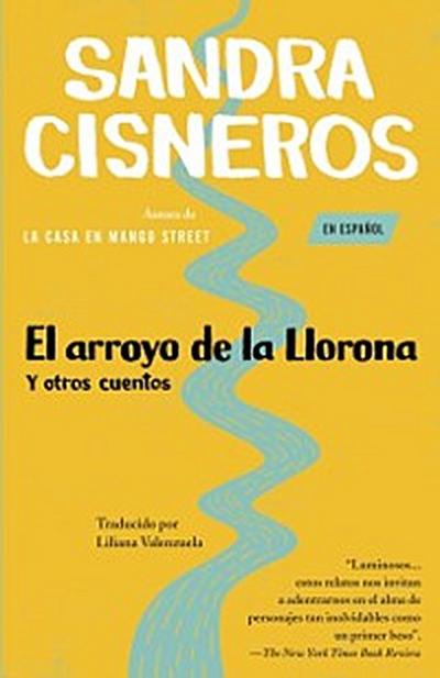 El arroyo de la Llorona y otros cuentos