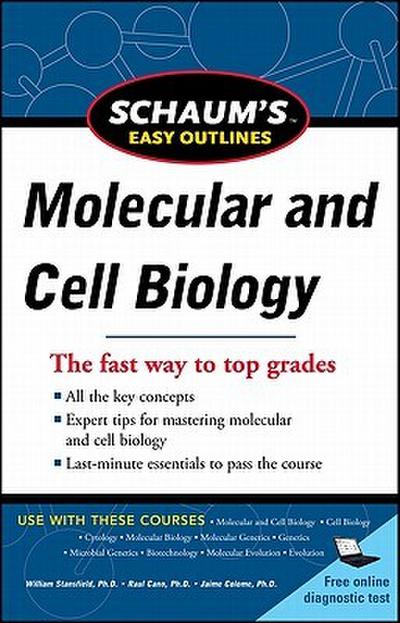 Schaum’s Easy Outline Molecular and Cell Biology, Revised Edition