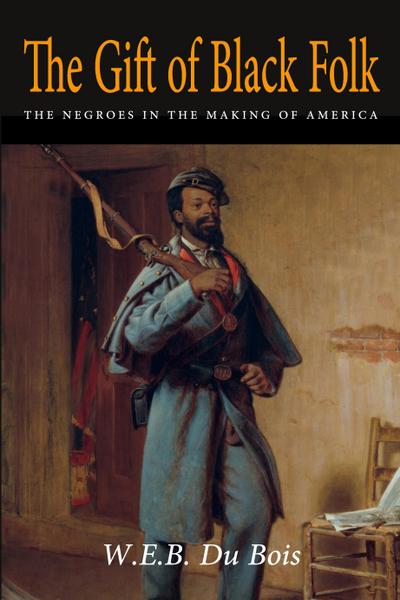 The Gift of Black Folk