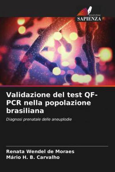 Validazione del test QF-PCR nella popolazione brasiliana
