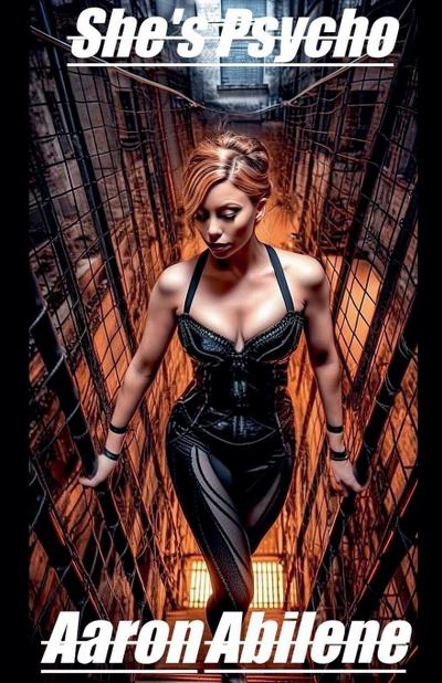 She’s Psycho