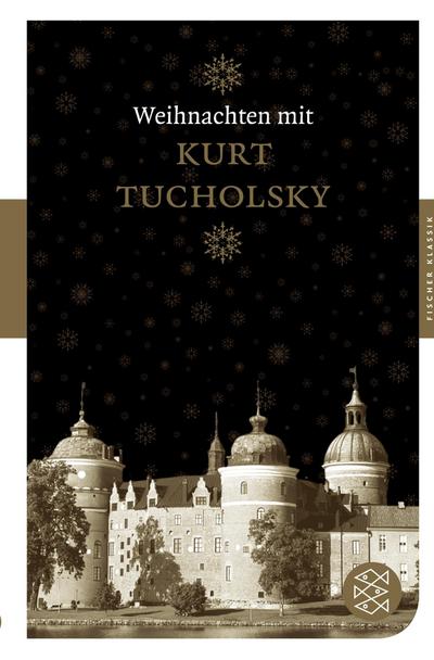 Weihnachten mit Kurt Tucholsky