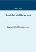 Arbeitsbuch Bibliotherapie