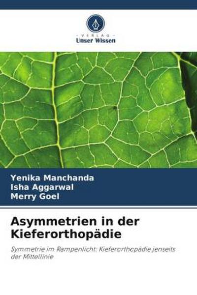 Asymmetrien in der Kieferorthopädie