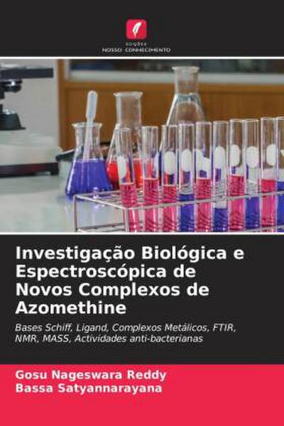 Investigação Biológica e Espectroscópica de Novos Complexos de Azomethine