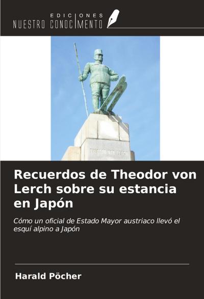 Recuerdos de Theodor von Lerch sobre su estancia en Japón
