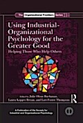 Using Industrial-Organizational Psychology for the