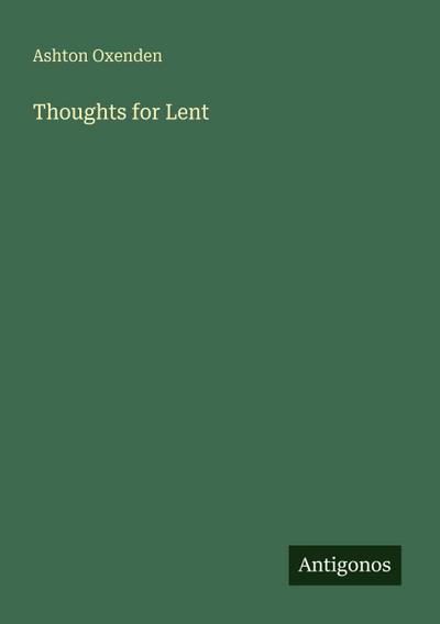 Thoughts for Lent