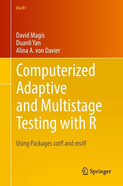 Computerized Adaptive and Multistage Testing with R