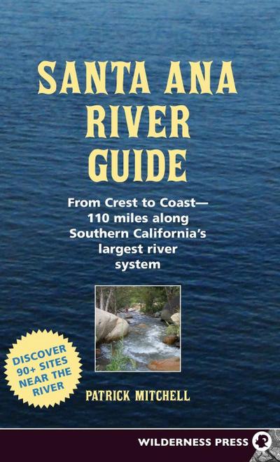 Santa Ana River Guide