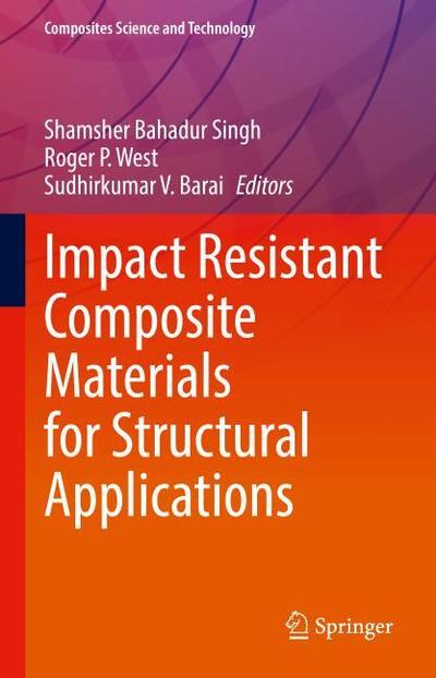Impact Resistant Composite Materials for Structural Applications