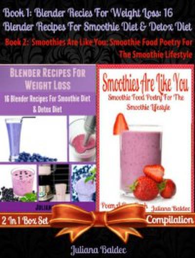 Best Blender Recipes For Weight Loss