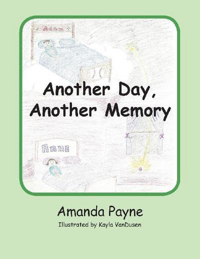 Another Day, Another Memory