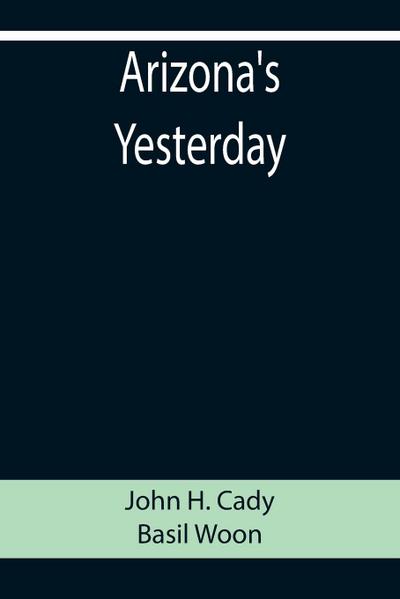 Arizona’s Yesterday