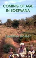 Coming of Age in Botswana