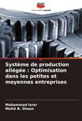 Système de production allégée : Optimisation dans les petites et moyennes entreprises