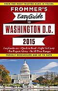 Frommer’s EasyGuide to Washington D.C. 2015