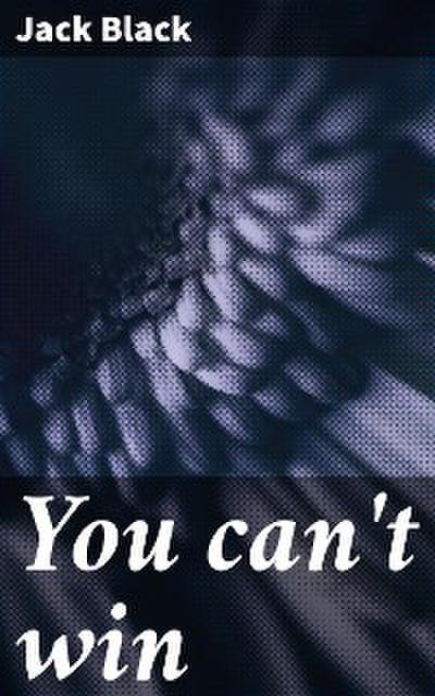 You can’t win