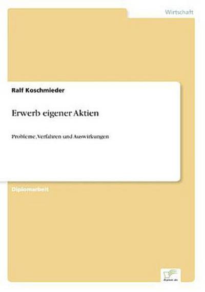 Erwerb eigener Aktien