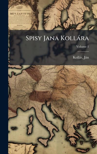 Spisy Jana Kollàra