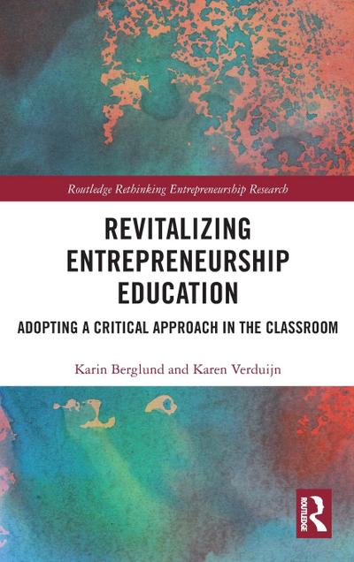 Revitalizing Entrepreneurship Education