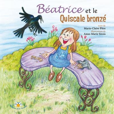 Beatrice et le Quiscale bronze