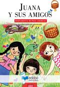 Juana y sus amigos