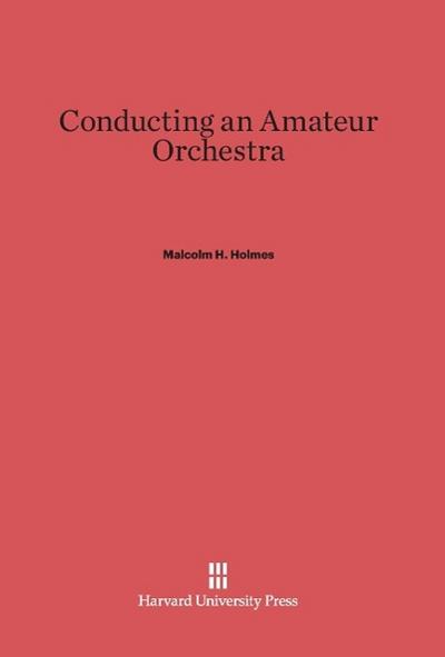 Conducting an Amateur Orchestra