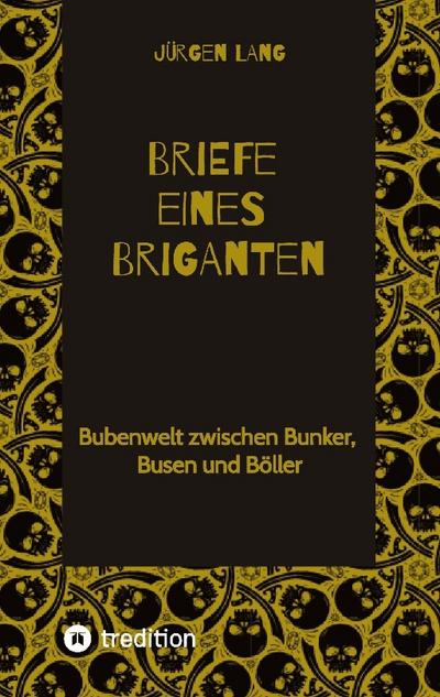 Briefe eines Briganten