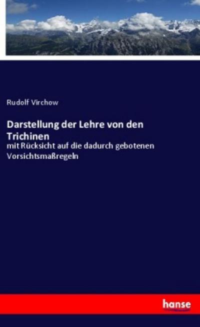 Darstellung der Lehre von den Trichinen