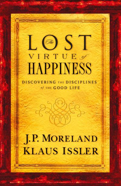 Lost Virtue of Happiness