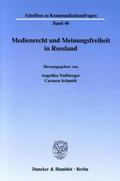 Medienrecht und Meinungsfreiheit in Russland