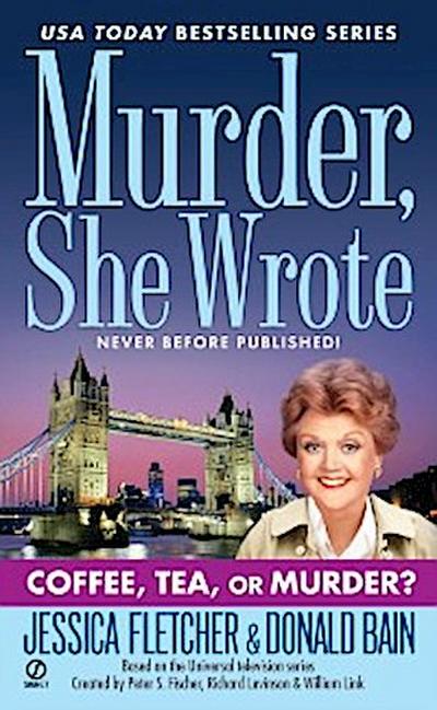 Murder, She Wrote: Coffee, Tea, or Murder?