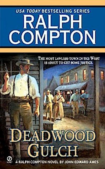 Ralph Compton Deadwood Gulch