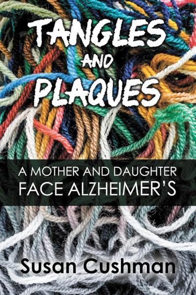 Tangles and Plaques