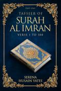 TAFSEER OF SURAH AL IMRAN