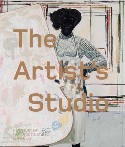 A Century of the Artist’s Studio 1920-2020