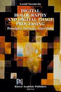 Digital Holography and Digital Image Processing