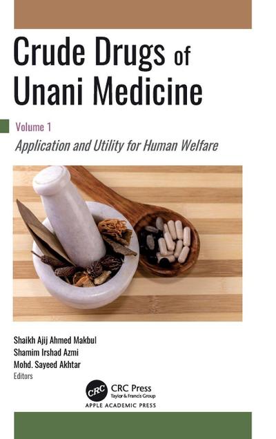 Crude Drugs of Unani Medicine