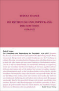 Die Entstehung und Entwicklung der Eurythmie 1920-1922