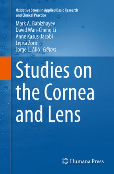 Studies on the Cornea and Lens