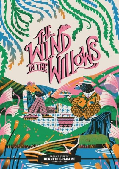 Classic Starts®: The Wind in the Willows